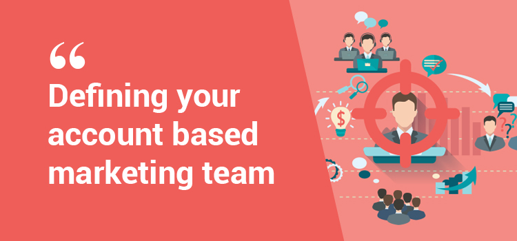 How to build an awesome ABM team?